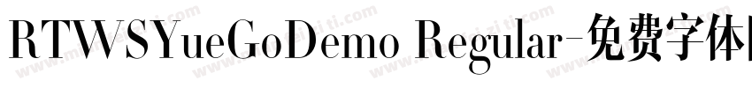 RTWSYueGoDemo Regular字体转换